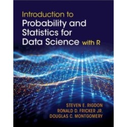 Introduction to Probability and Statistics for Data Science: with R