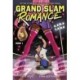 Grand Slam Romance Book 1: A Graphic Novel
