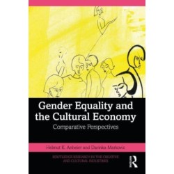 Gender Equality and the Cultural Economy: Comparative Perspectives