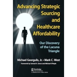 Advancing Strategic Sourcing and Healthcare Affordability: Our Discovery of the Lacuna Triangle