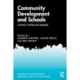 Community Development and Schools: Conflict, Power and Promise