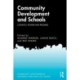 Community Development and Schools: Conflict, Power and Promise
