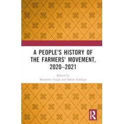 A People's History of the Farmers' Movement, 2020–2021