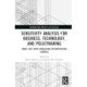 Sensitivity Analysis for Business, Technology, and Policymaking: Made Easy with Simulation Decomposition (SimDec)
