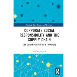 Corporate Social Responsibility and the Supply Chain: CSR Collaboration with Suppliers