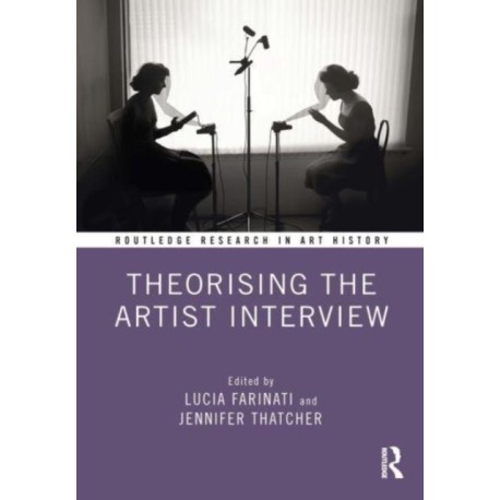 Theorising the Artist Interview