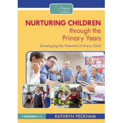 Nurturing Children through the Primary Years: Developing the Potential of Every Child