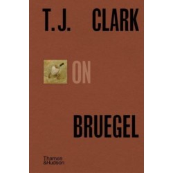 T.J. Clark on Bruegel