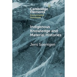 Indigenous Knowledge and Material Histories: The Example of Rubber