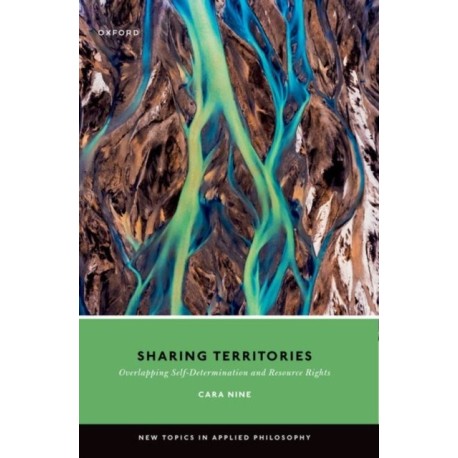 Sharing Territories: Overlapping Self-Determination and Resource Rights
