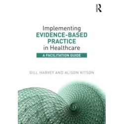 IMPLEMENTING EVIDENCE BASED PRACTIC