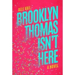 Brooklyn Thomas Isn't Here