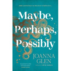 Maybe, Perhaps, Possibly