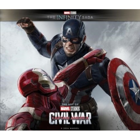 Marvel Studios' The Infinity Saga - Captain America: Civil War: The Art of the Movie
