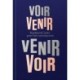 Fondation Cartier pour l'art contemporain: Voir Venir, Venir Voir