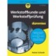 Werkstoffkunde und Werkstoffprufung fur Dummies