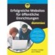 Erfolgreiche Websites fur offentliche Einrichtungen fur Dummies