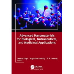 Advanced Nanomaterials for Biological, Nutraceutical, and Medicinal Applications