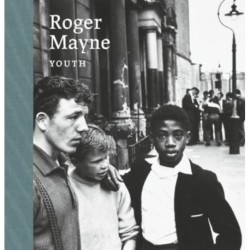 Roger Mayne: Youth: Youth
