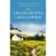 The Green Graves of Balgowrie