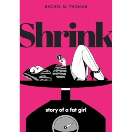 Shrink: Story of a Fat Girl