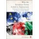 Why the European Union Failed in Afghanistan: Transatlantic Relations and the Return of the Taliban