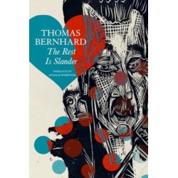 The Rest Is Slander: Five Stories