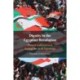 Dignity in the Egyptian Revolution: Protest and Demand during the Arab Uprisings