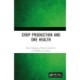 Crop Production and One Health