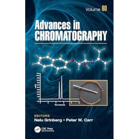 Advances in Chromatography: Volume 60