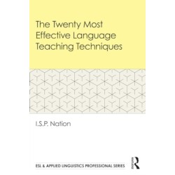 The Twenty Most Effective Language Teaching Techniques