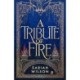 A Tribute of Fire