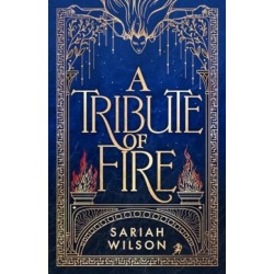 A Tribute of Fire
