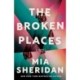 The Broken Places: A Novel
