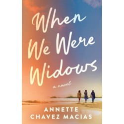 When We Were Widows: A Novel