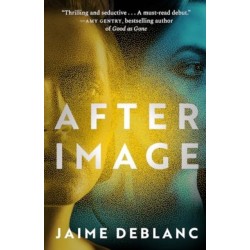 After Image: A Novel