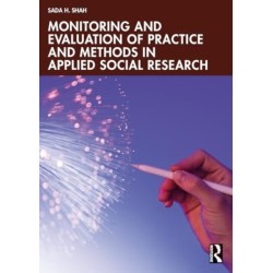 Monitoring and Evaluation of Practice and Methods in Applied Social Research