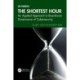 The Shortest Hour: An Applied Approach to Boardroom Governance of Cyber Security