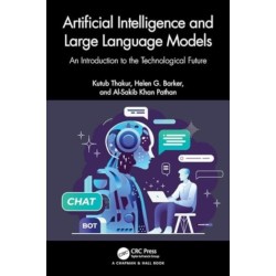 Artificial Intelligence and Large Language Models: An Introduction to the Technological Future