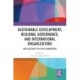 Sustainable Development, Regional Governance, and International Organizations: Implications for Post-Communism
