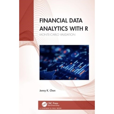 Financial Data Analytics with R: Monte-Carlo Validation