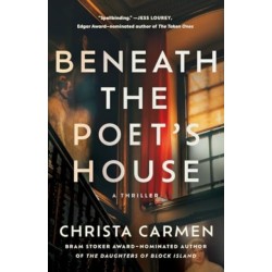 Beneath the Poet's House: A Thriller