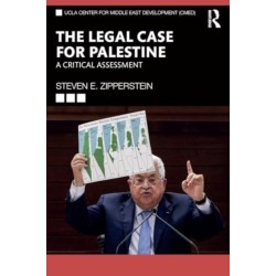 The Legal Case for Palestine: A Critical Assessment