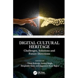 Digital Cultural Heritage: Challenges, Solutions, and Future Directions