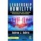 Leadership Humility: A Characteristic that Enhances Professional Effectiveness