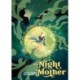 The Night Mother Vol. 1