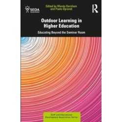 Outdoor Learning in Higher Education: Educating Beyond the Seminar Room