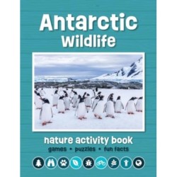 Antarctic Wildlife Nature Activity Book