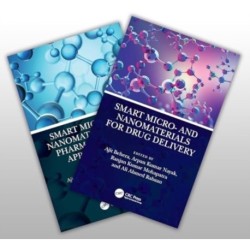 Smart Micro- and Nanomaterials for Drug Delivery and Pharmaceutical Applications, Two-Volume Set