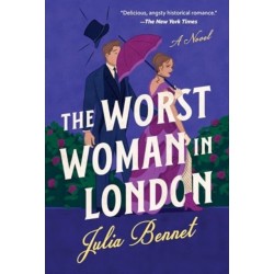 The Worst Woman in London: A Novel